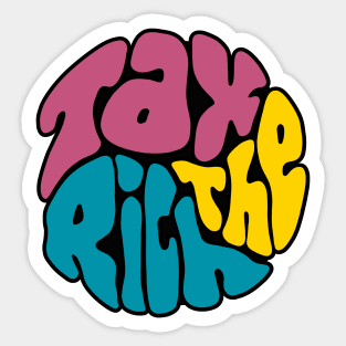 Tax The Rich Groovy Word Art Sticker